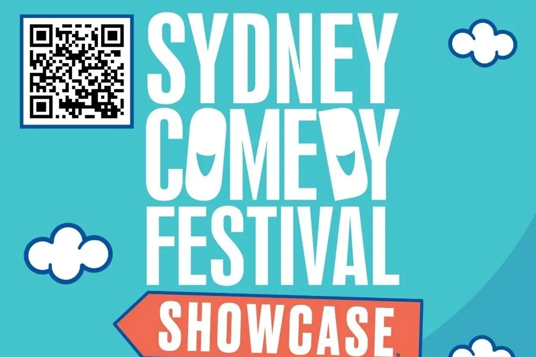 The image features a promotional poster for the Sydney Comedy Festival Showcase. The text is in bold white letters on a blue background, with a QR code in the top left corner. There are also cartoon clouds and an arrow pointing to the word "Showcase.