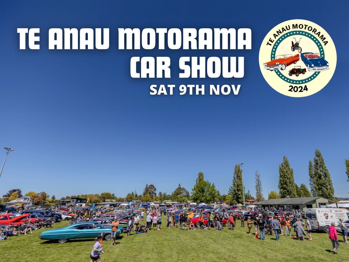 A crowd gathers in a grassy field, showcasing numerous classic cars under a clear blue sky. Large text reads "Te Anau Motorama Car Show Sat 9th Nov" and a logo on the right features the event name and 2024 with illustrations of cars.